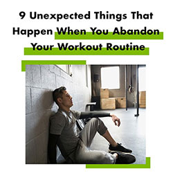 这种情况发生时,你放弃你的日常锻炼9件事